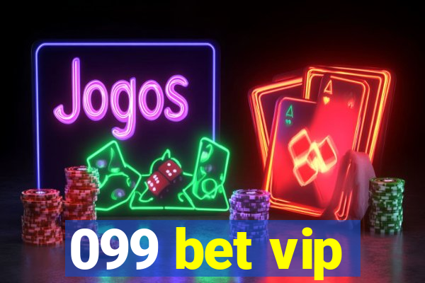 099 bet vip